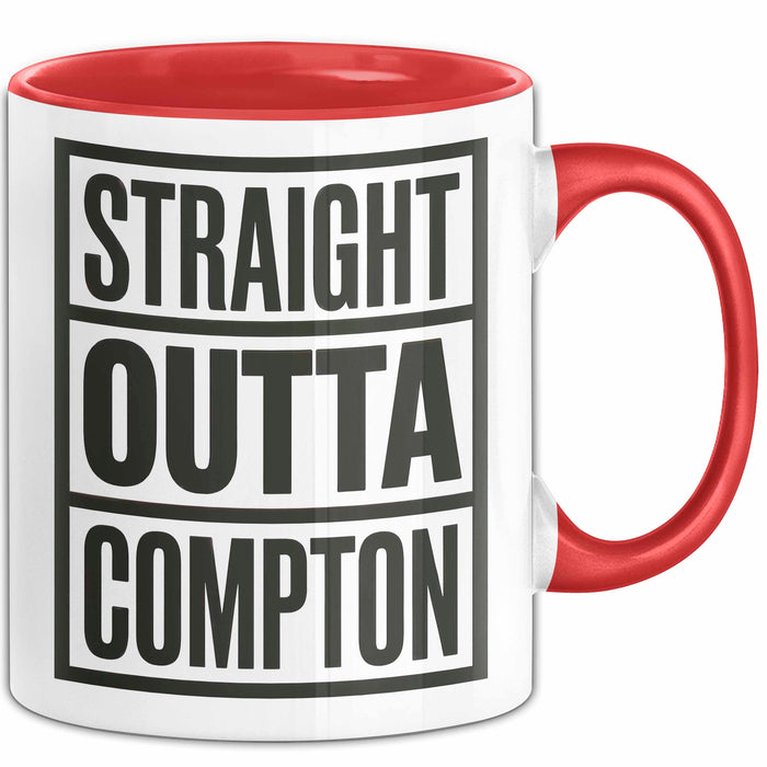 Direkt aus Compton Tasse Geschenk Lustige Geschenkidee Spruch Direkt aus Compton Rot Trendation