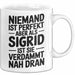 Sigrid Tasse Geschenk Niemand Ist Perfekt Sigrid Verdammt Nah Dran Geschenkidee Weiß Trendation