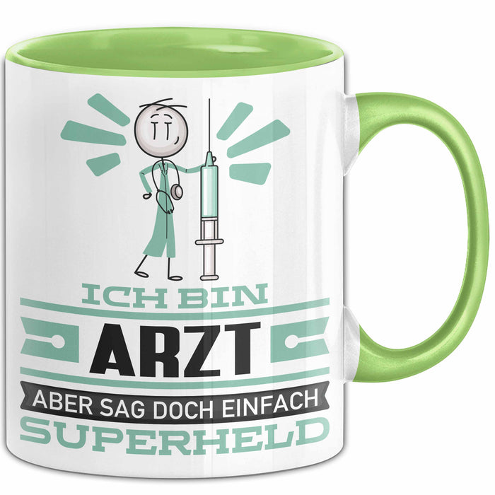 Arzt Geschenk Tasse Ich Bin Arzt Aber Sag Doch Einfach Superheld Lustige Geschenkdiee für Arzt Kaffee-Becher Grün Trendation