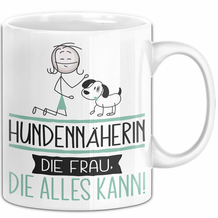 Hundennäherin Geschenk Tasse Becher Die Frau Die Allen Kann Geschenkidee für eine Hundennäherin Lustig Weiß Trendation
