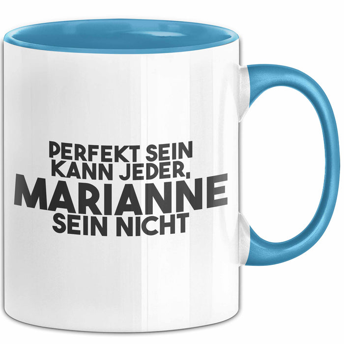 Marianne Tasse Perfekt Sein Kann Jeder, Marianne Sein Nicht Geschenk