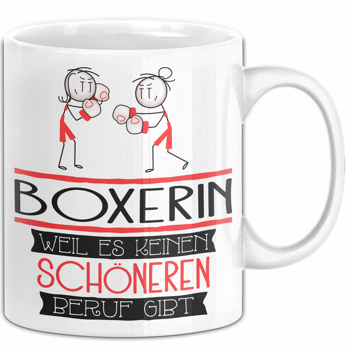 Boxerin Weil Es Keinen Schöneren Beruf Gibt Tasse Geschenk für Eine Boxerin Lustig Weiß Trendation