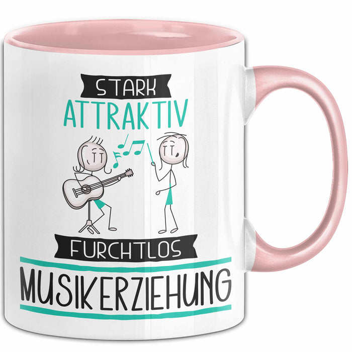 Musikerziehung Tasse Geschenk Becher Stark Attraktiv Furchtlos Musikerziehung Lustige Geschenkidee Rosa Trendation