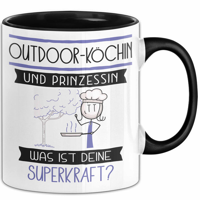 Outdoor-Köchin Und Prinzessin Tasse Geschenk Für Eine Outdoor-Köchin Geburtstag Was Ist Deine Superkraft Trendation