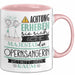 Opernsängerin Tasse Geschenk Lustiger Spruch Bitte Erheben Sie Sich Seine Majestät Die Opernsängerin Betritt Den Raum Rosa Trendation