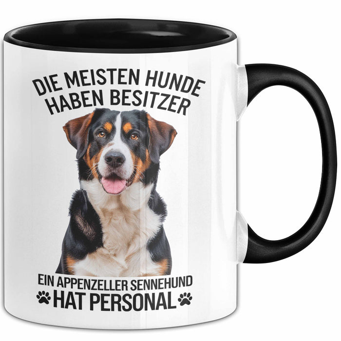 Appenzeller Sennenhund Hund Tasse Geschenk Lustige Geschenkidee Spruch Ein Appenzeller Sennenhund Hat Personal Trendation