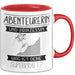 Abenteurerin Und Prinzessin Tasse Geschenk Für Eine Abenteurerin Geburtstag Was Ist Deine Superkraft Rot Trendation