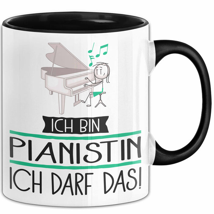 Geschenk für Pianistin Tasse Lustige Geschenkidee Geburtstag Ich Bin Pianistin Ich Darf Das Trendation
