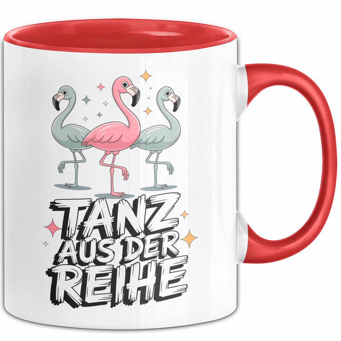 Tänzer Tanzender Flamingo Tasse Geschenk Lustige Geschenkidee Spruch Tanz Aus Der Reihe Rot Trendation