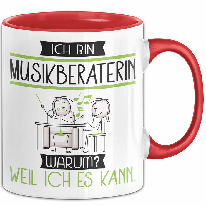 Musikberaterin Tasse Geschenk Ich Bin Musikberaterin Warum Weil Ich Es Kann Geschenkidee Geburtstag Rot Trendation