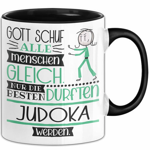 Judoka Geschenk Becher Tasse Gott Schuf Alle Menschen Gleich Nur Die Besten Durfeten Judoka Werden Geschenkidee Lustig Trendation