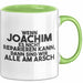 Joachim Tasse Wenn Joachim Nicht Repariert, Sind Wir Am Arsch Geschenk Grün Trendation