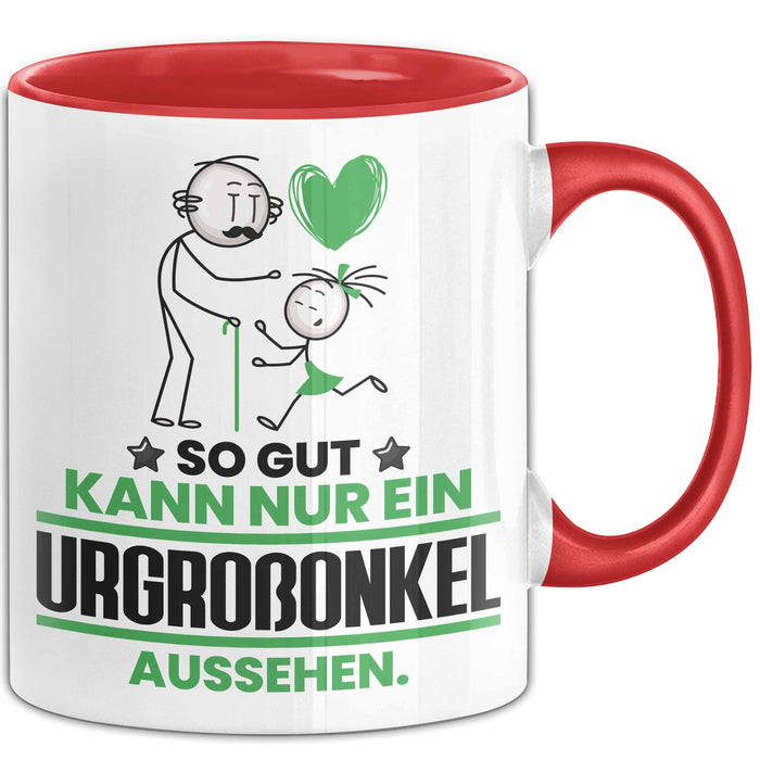 Urgroßonkel Geschenk Tasse So Gut Kann Nur Ein Urgroßonkel Aussehen Geschenkidee Kaffee-Becher Rot Trendation