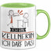 Geschenk für Kellnerin Tasse Lustige Geschenkidee Geburtstag Ich Bin Kellnerin Ich Darf Das Grün Trendation