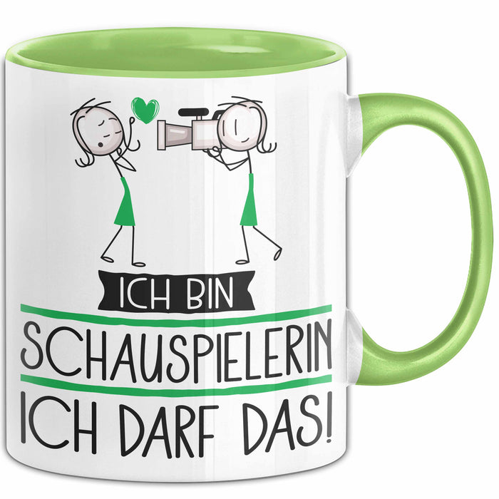 Geschenk für Schauspielerin Tasse Lustige Geschenkidee Geburtstag Ich Bin Schauspielerin Ich Darf Das Grün Trendation