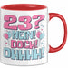 23er Geburtstag Geschenk Männer Frauen 23 Nein Doch Ohhhh Lustiger Spruch Geschenkidee Kaffee-Becher Rot Trendation