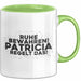 Patricia Tasse Ruhe Bewahren! Patricia Regelt Das! Geschenk Grün Trendation