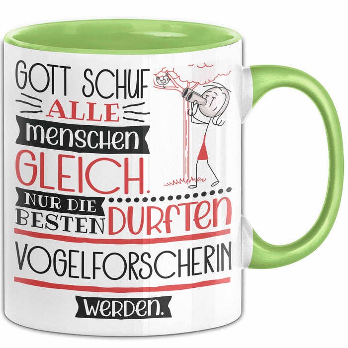 Vogelforscherin Geschenk Becher Tasse Gott Schuf Alle Menschen Gleich Nur Die Besten Durfeten Vogelforscherin Werden Geschenkidee Lustig Grün Trendation