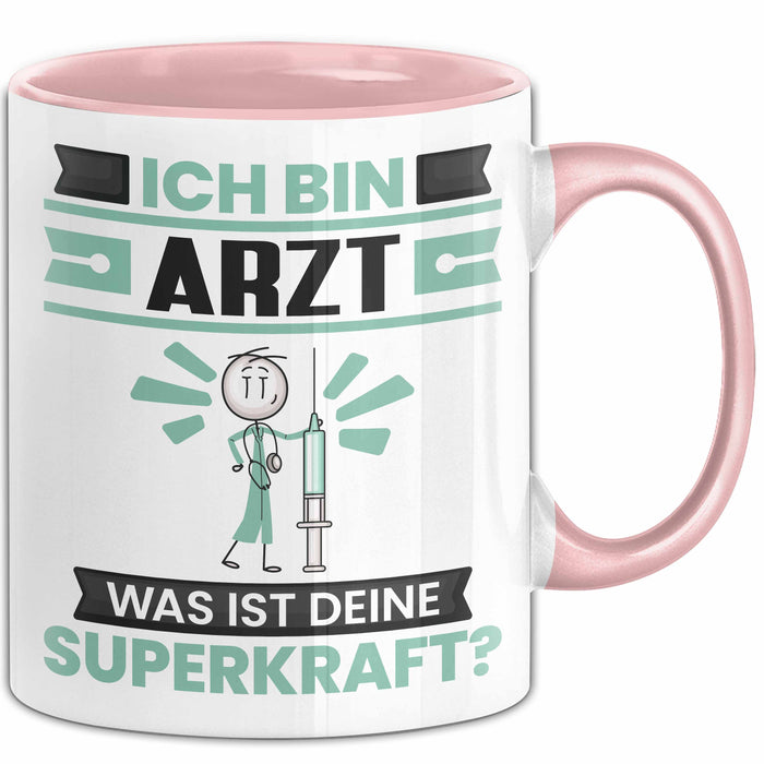 Arzt Tasse Geschenk für Arzt Geburtstag Lustiger Spruch Kaffee-Becher Was Ist Deine Superkraft Rosa Trendation