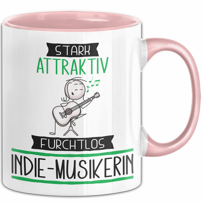 Indie-Musikerin Tasse Geschenk Becher Stark Attraktiv Furchtlos Indie-Musikerin Lustige Geschenkidee Rosa Trendation