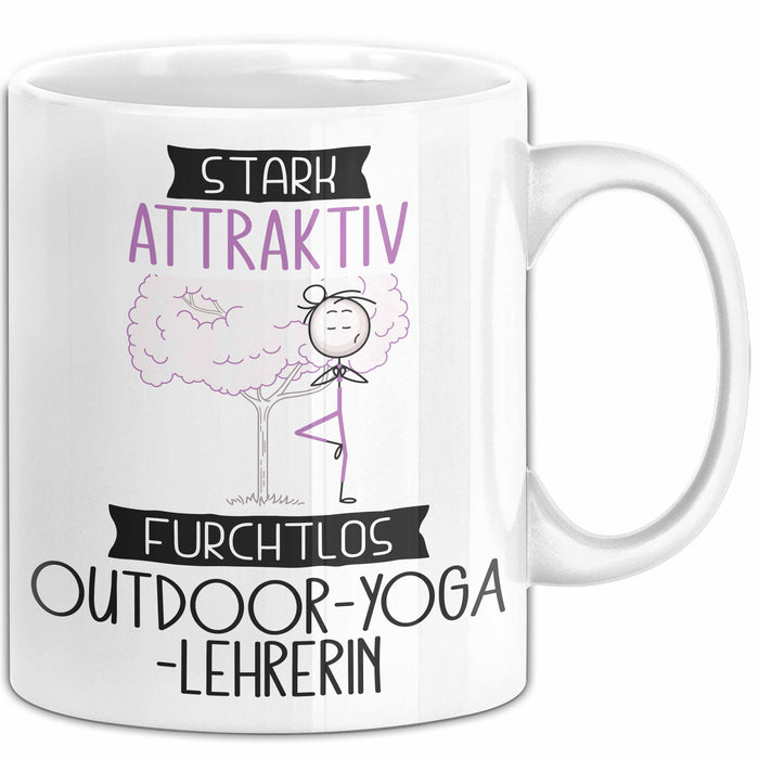 Outdoor-Yoga-Lehrerin Tasse Geschenk Becher Stark Attraktiv Furchtlos Outdoor-Yoga-Lehrerin Lustige Geschenkidee Weiß Trendation