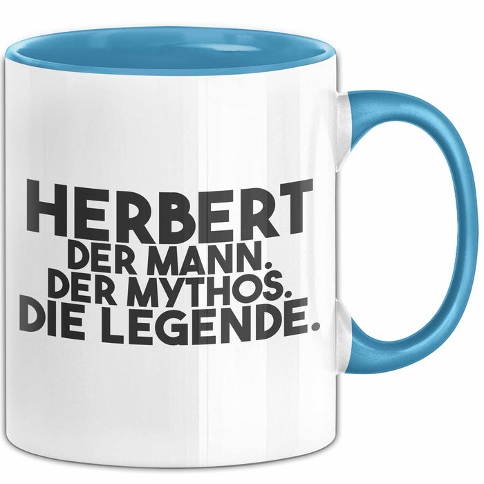 Herbert Tasse Herbert – Der Mann. Der Mythos. Die Legende. Geschenk