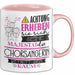 Chorsängerin Tasse Geschenk Lustiger Spruch Bitte Erheben Sie Sich Seine Majestät Die Chorsängerin Betritt Den Raum Rosa Trendation