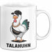 Talahuhn Huhn Tasse Geschenk Lustige Geschenkidee Spruch Weiß Trendation