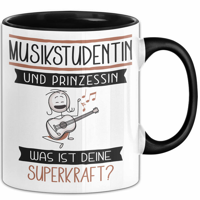 Musikstudentin Und Prinzessin Tasse Geschenk Für Eine Musikstudentin Geburtstag Was Ist Deine Superkraft Trendation