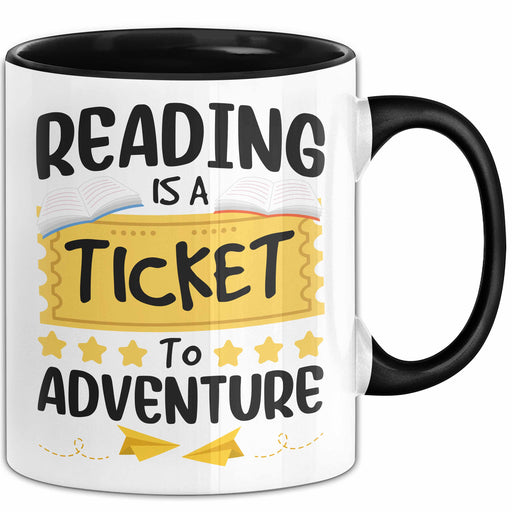 Lesen Tasse Geschenk Leseratte Reading Is A Ticket To Adventure Bücher Becher Trendation