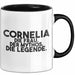 Cornelia Tasse Cornelia – Die Frau. Der Mythos. Die Legende. Geschenk Schwarz Trendation