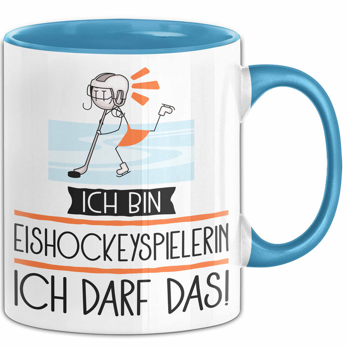 Geschenk für Eishockeyspielerin Tasse Lustige Geschenkidee Geburtstag Ich Bin Eishockeyspielerin Ich Darf Das Blau Trendation