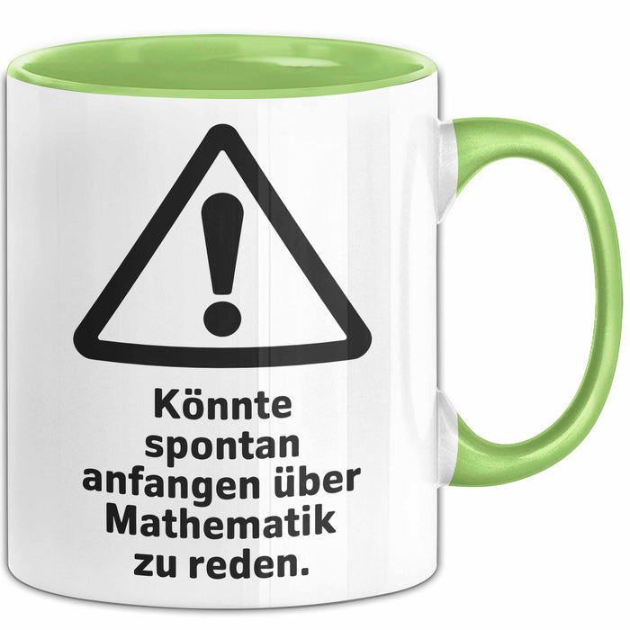 Mathematiklehrer Unterricht Tasse Geschenk Lustige Geschenkidee Spruch Könnte Spontan Anfangen Über Mathematik Zu Reden Grün Trendation