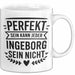 Ingeborg Tasse Geschenk Perfekt Sein Kann Jeder Geschenkidee Geburtstag Weiß Trendation