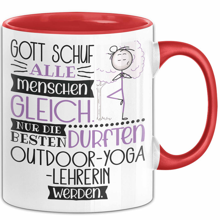 Outdoor-Yoga-Lehrerin Geschenk Becher Tasse Gott Schuf Alle Menschen Gleich Nur Die Besten Durfeten Outdoor-Yoga-Lehrerin Werden Geschenkidee Lustig Rot Trendation