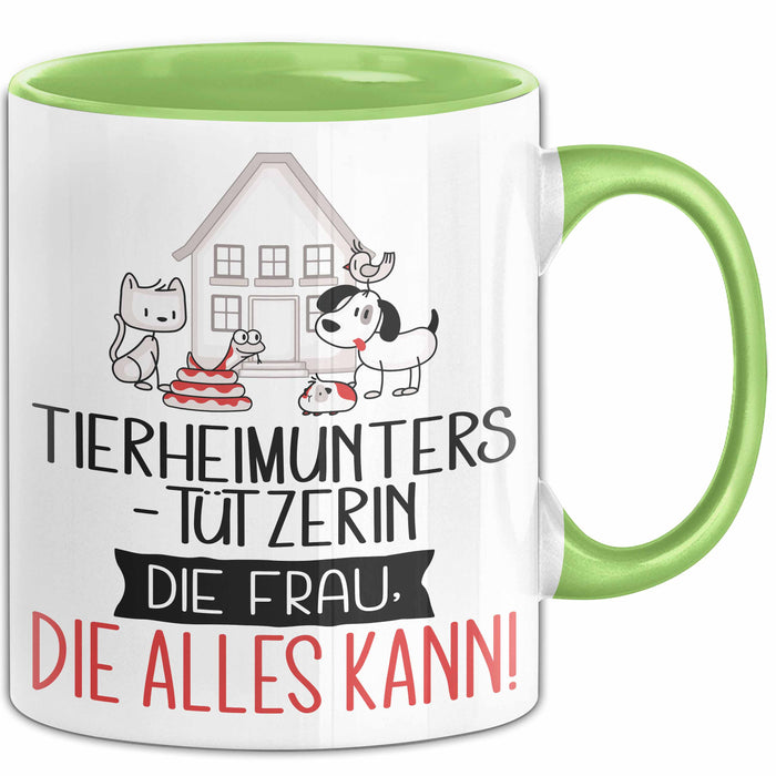 Tierheimunterstützerin Geschenk Tasse Becher Die Frau Die Allen Kann Geschenkidee für eine Tierheimunterstützerin Lustig Grün Trendation