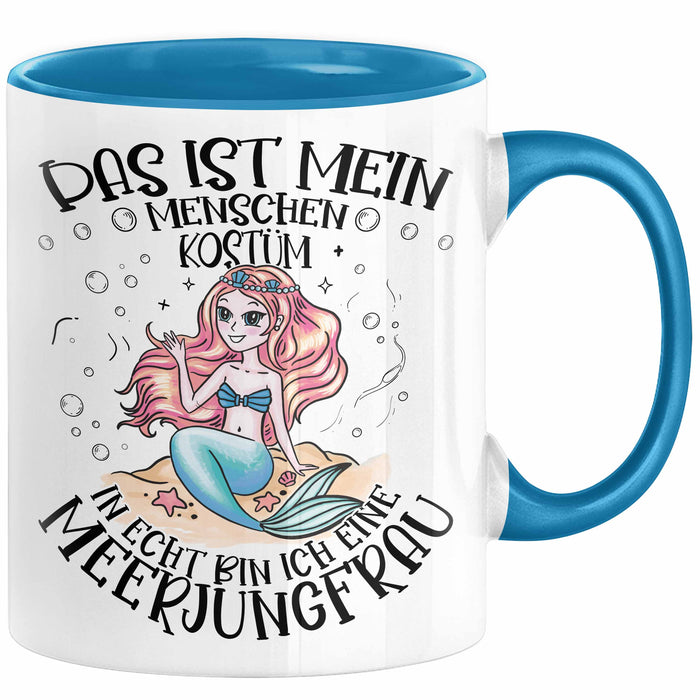 Meerjungfrau Geschenk Tasse Mädchen Das Ist Mein Menschen Kostüm In Echt Bin Ich Eine Meerjungfrau Nixe Geschenkidee Mädels Kaffee-Becher Blau Trendation