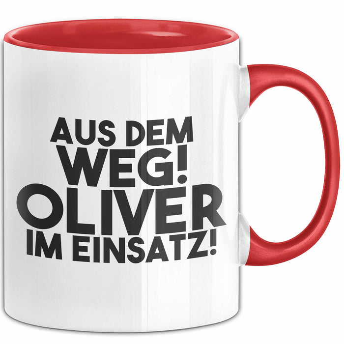Oliver Tasse Aus Dem Weg! Oliver Im Einsatz! Geschenk