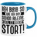 Lustige Tasse Mit SpruchIch Bleib So Wie Ich Bin Schon Alleine Weil Es Andere Stört Kaffee-Becher Sprüche Geschenkidee Kollege Blau Trendation