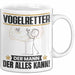 Vogelretter Tasse Geschenk für Vogelretter Der Mann Der Alles Kann Geschenkidee zum Geburtstag Weiß Trendation