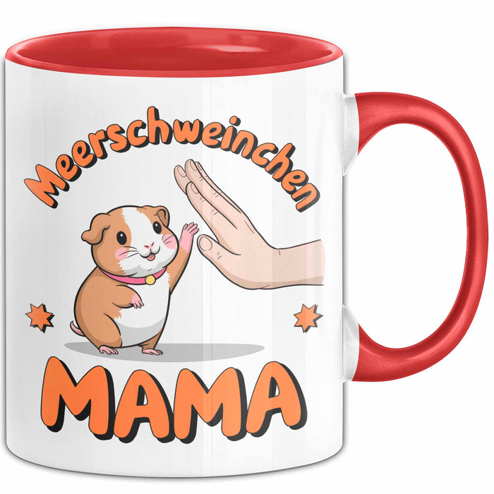 Meerschweinchen Tierliebhaber Tasse Geschenk Lustige Geschenkidee Spruch Meerschweinchen Mama Rot Trendation