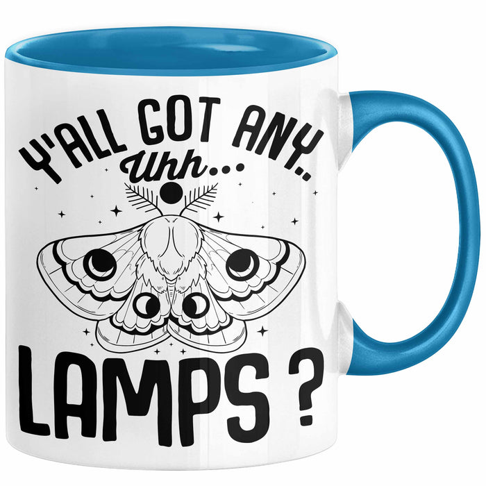 Dank Meme Tasse Geschenk Y'all Got Any Lamps Blau Trendation