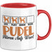 Pudel Hören Aufs Wort Tasse Geschenk Pudel Besitzer Mama Becher Rot Trendation