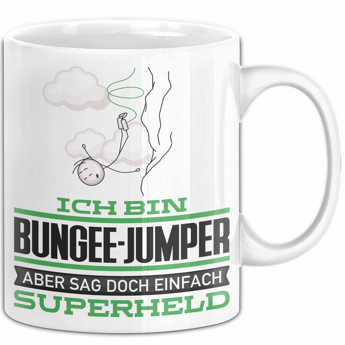 Bungee-Jumper Geschenk Tasse Ich Bin Bungee-Jumper Aber Sag Doch Einfach Superheld Lustige Geschenkdiee für Bungee-Jumper Kaffee-Becher Weiß Trendation