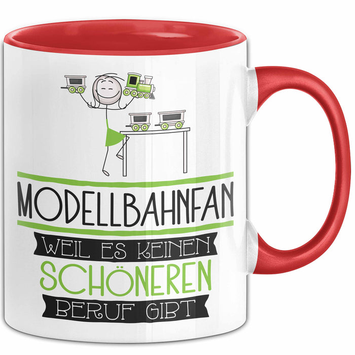 Modellbahnfan Weil Es Keinen Schöneren Beruf Gibt Tasse Geschenk für Eine Modellbahnfan Lustig Rot Trendation