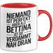 Bettina Tasse Geschenk Niemand Ist Perfekt Bettina Verdammt Nah Dran Geschenkidee Rot Trendation