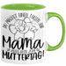 Mutter Geschenk Tasse Mama Du Machst Einen Tollen Job Alles Gute Zum Muttertag Geschenkidee Mütter Kaffee-Becher Grün Trendation