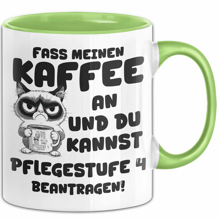 Humor Tasse Pflege Büro Krankenschwester Kaffee-Becher Lustig Fass Meinen Kaffee An Und Du Kannst Pflegestufe 4 Beantragen Grün Trendation