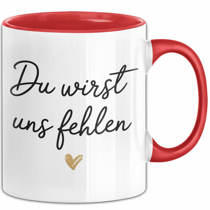 Büroarbeit Kollege Abschied Tasse Geschenk Lustige Geschenkidee Spruch Du Wirst Uns Fehlen Rot Trendation