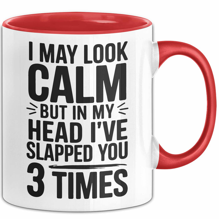 Sarkasmus Tasse Geschenk Slapped You 3 Times In My Head Geschenkidee Lustig Rot Trendation